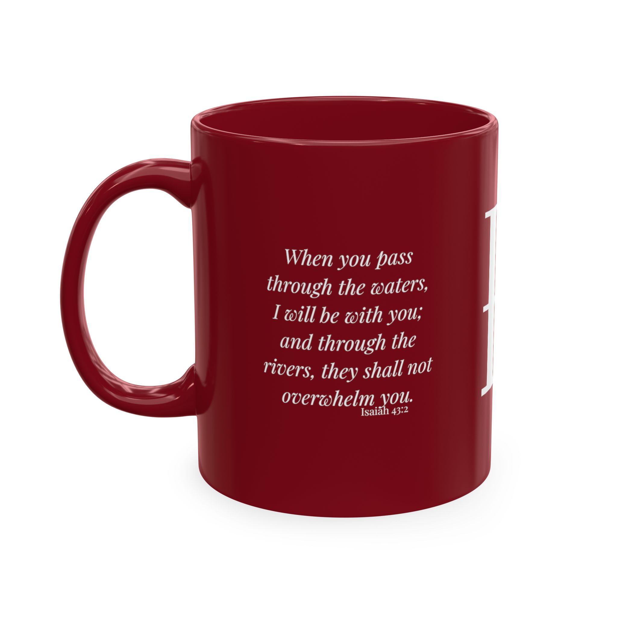 Personalized Initial Christian Coffee Mug | Isaiah 43:2 | 11 DIFFERENT COLORS Faith & Encouragement Gift - Image 22