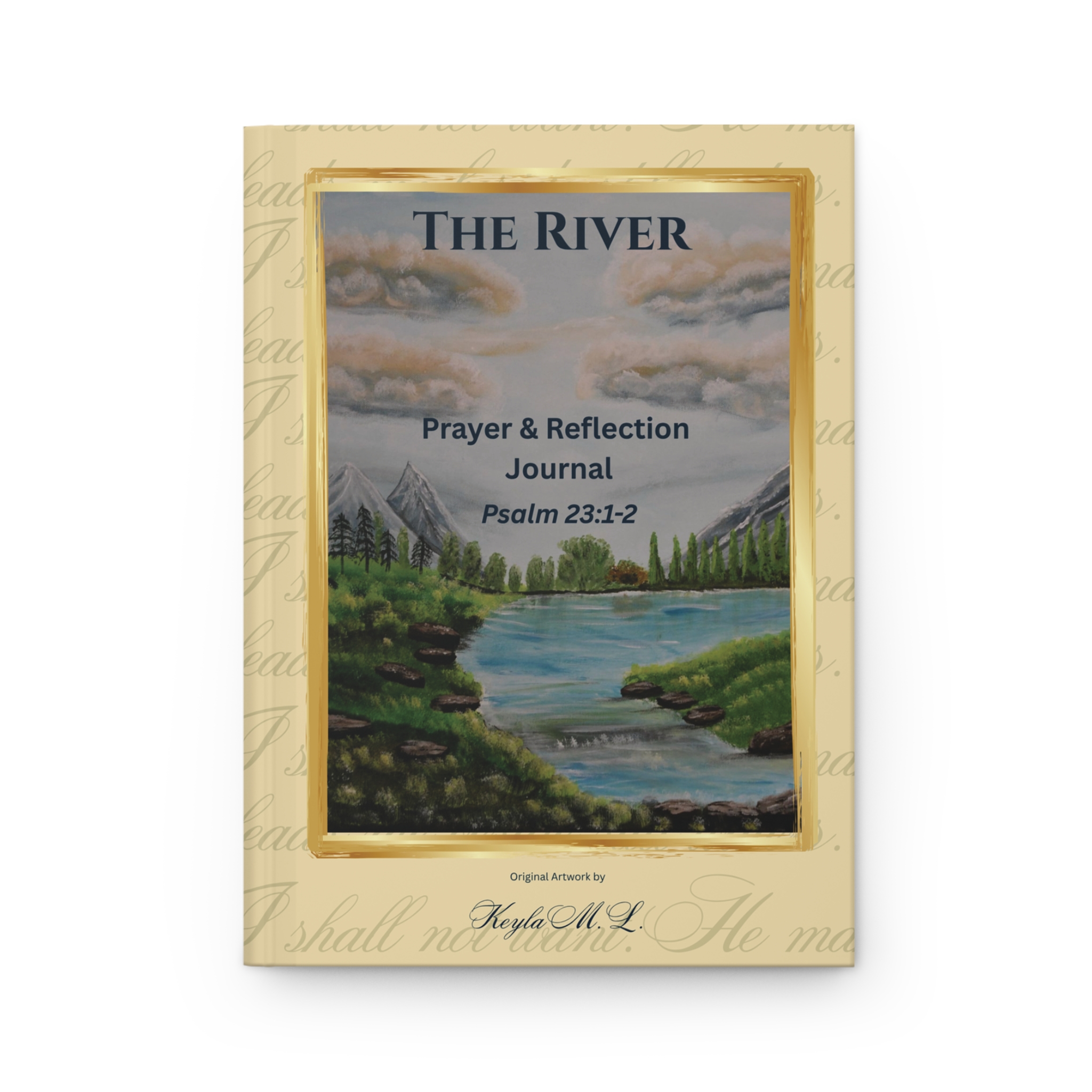 The River – Christian Prayer & Reflection Journal | Psalm 23:1–2 | Hardcover Notebook with Original Artwork - Image 2