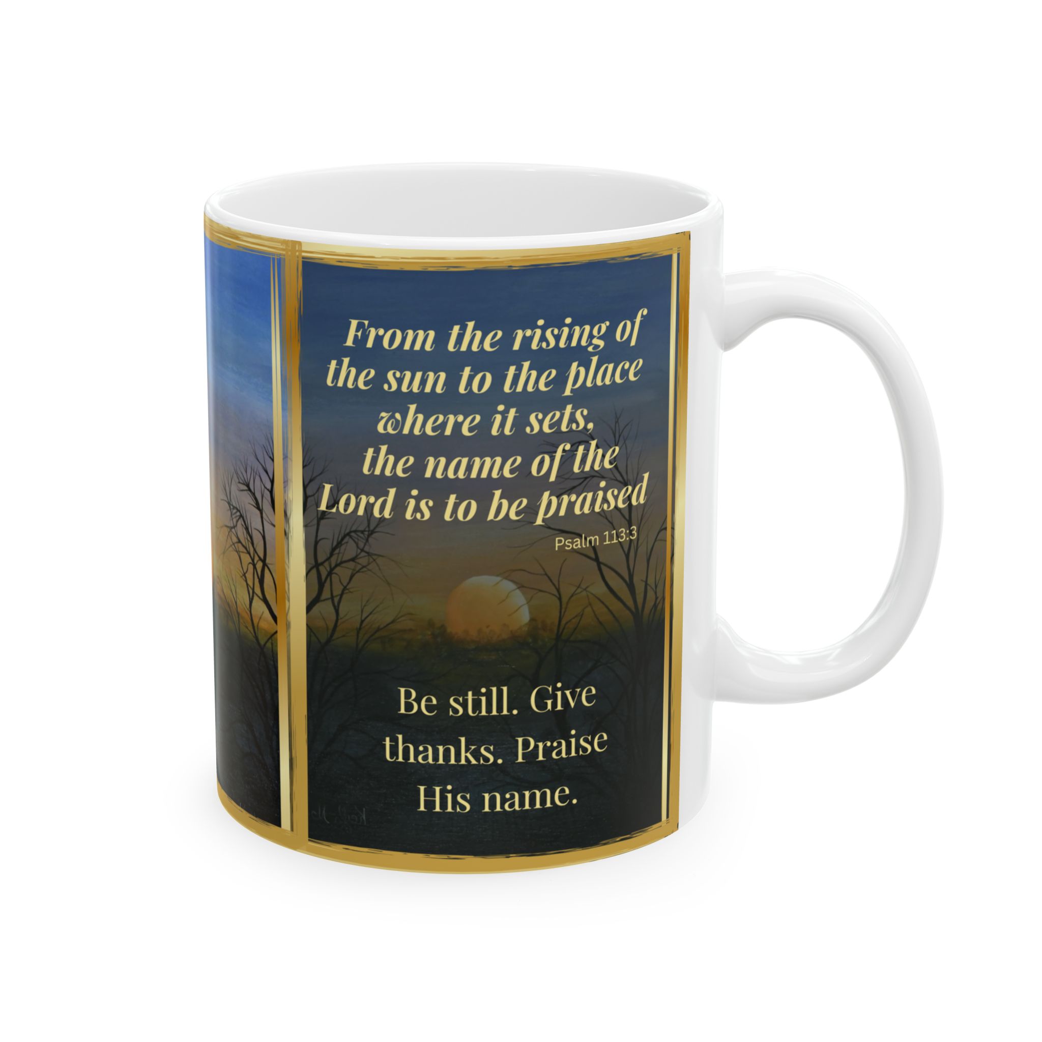SUNSET – Christian Inspirational Coffee Mug | Psalm 113:3 | Original Sunset Artwork | Faith & Gratitude Gift - Image 4