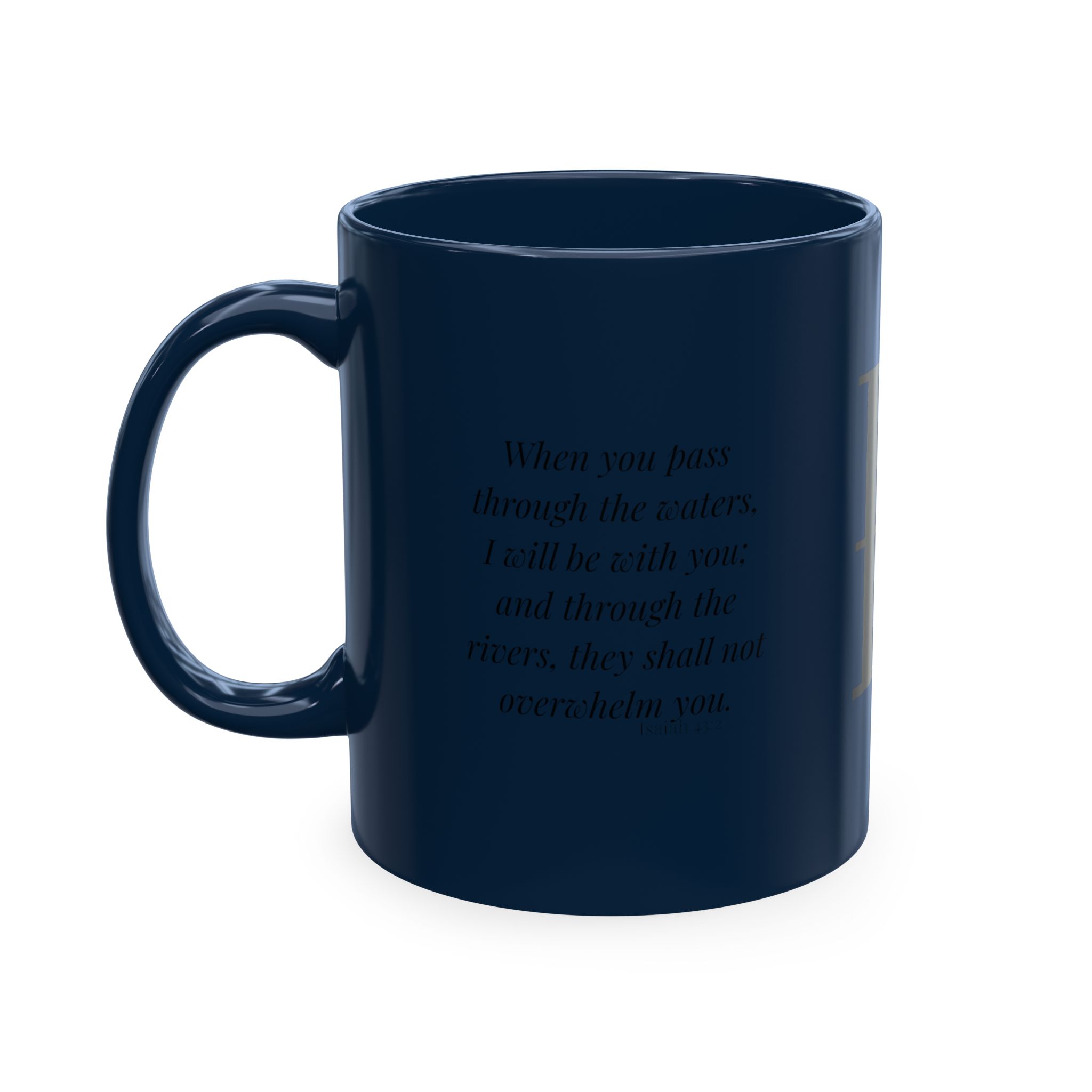 Personalized Initial Christian Coffee Mug | Isaiah 43:2 | 10 DIFFERENT COLORS Faith & Encouragement Gift - Image 14