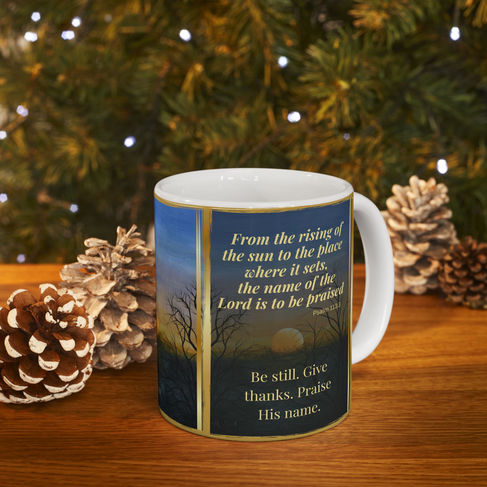 SUNSET – Christian Inspirational Coffee Mug | Psalm 113:3 | Original Sunset Artwork | Faith & Gratitude Gift - Image 5
