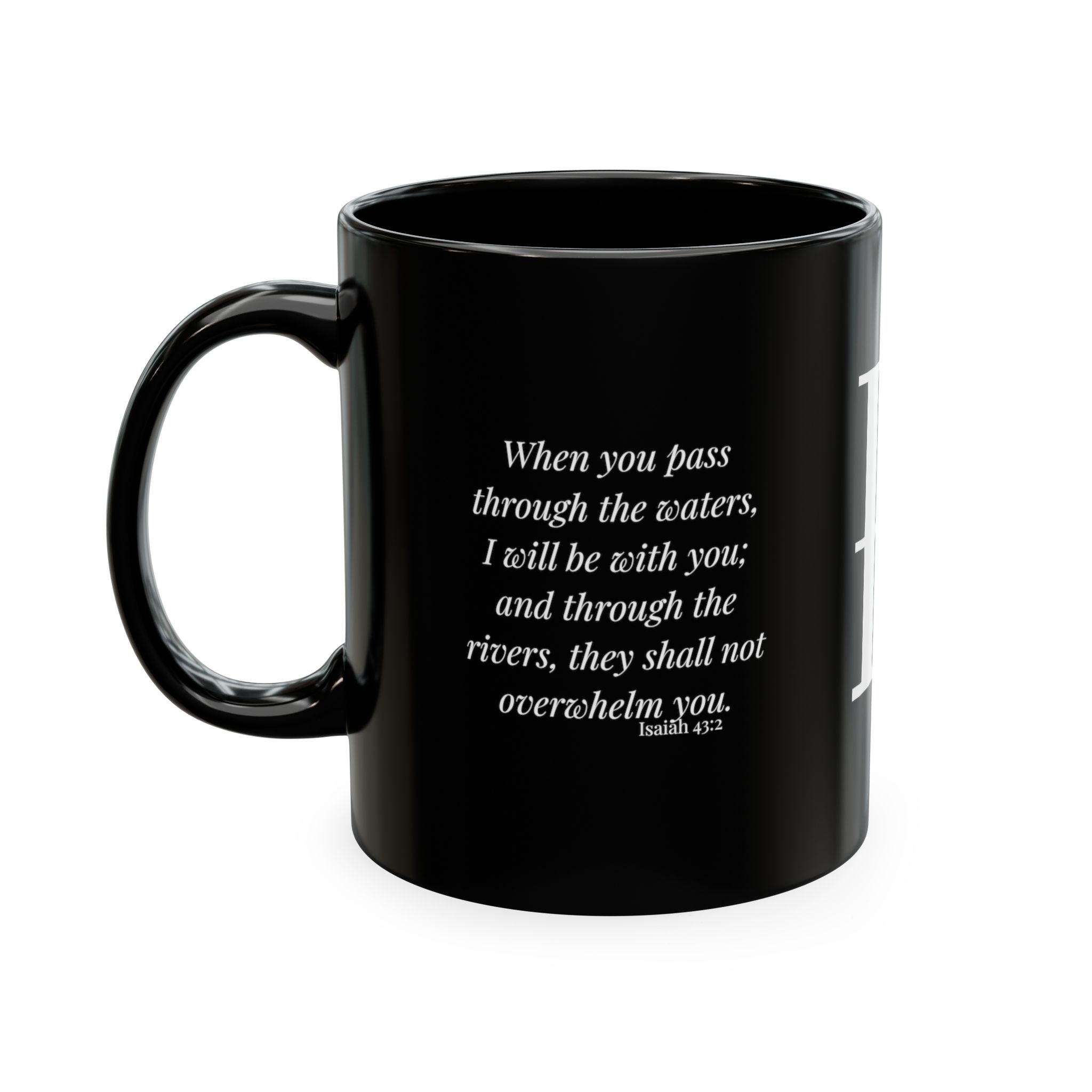 Personalized Initial Christian Coffee Mug | Isaiah 43:2 | 11 DIFFERENT COLORS Faith & Encouragement Gift - Image 34