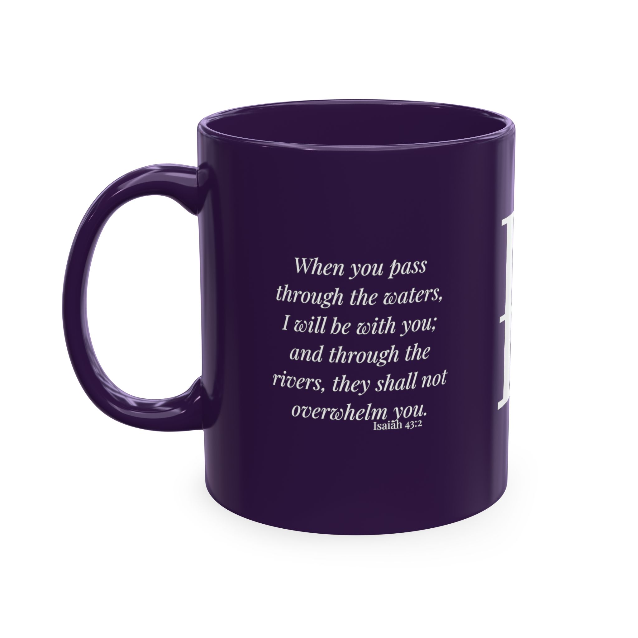 Personalized Initial Christian Coffee Mug | Isaiah 43:2 | 11 DIFFERENT COLORS Faith & Encouragement Gift - Image 30